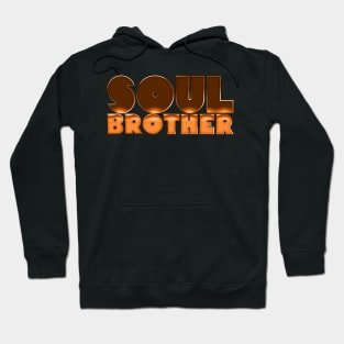 Soul Brother / Retro Soul Music Fan Design Hoodie